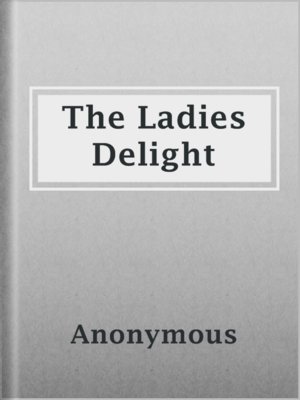 cover image of The Ladies Delight